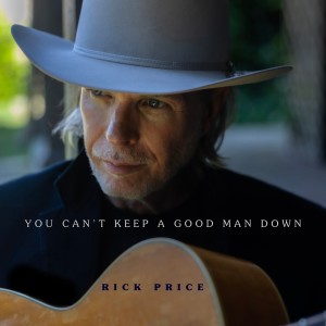 Rick Price的專輯You Can't Keep A Good Man Down