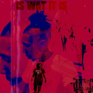 Kokaine Rico的專輯Is wat it is! (Explicit)