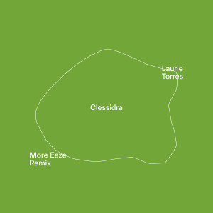 Album Clessidra (More Eaze Remix) from Laurie Torres