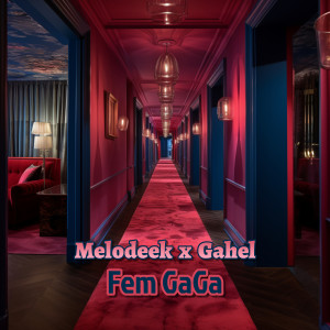 Listen to Fem Gaga (Explicit) song with lyrics from Melodeek