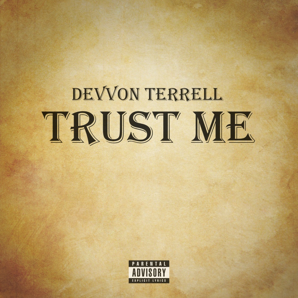 Trust Me (Explicit)