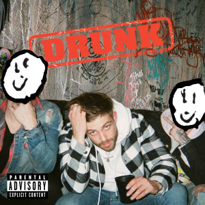 ดาวน์โหลดและฟังเพลง Drunk (Explicit) พร้อมเนื้อเพลงจาก Conor Matthews