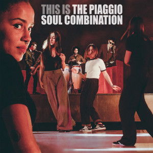 อัลบัม This Is ศิลปิน The Piaggio Soul Combination