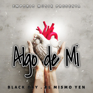 ดาวน์โหลดและฟังเพลง Algo de Mi พร้อมเนื้อเพลงจาก Black Day