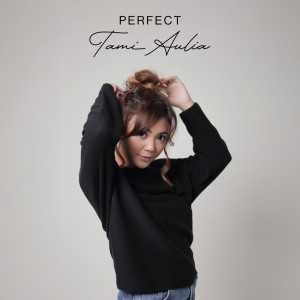 Tami Aulia的專輯Perfect