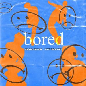 收聽Thomas Headon的Bored歌詞歌曲