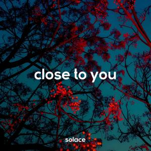 Album close to you from Solitude