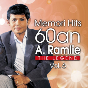 Album Memori Hits 60An The Legend, Vol. 6 from A. Ramlie