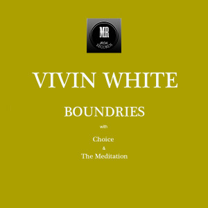 收聽Vivin White的The Meditation歌詞歌曲