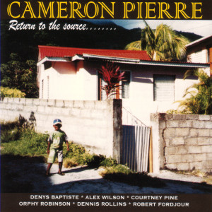 Cameron Pierre的專輯Return To The Source