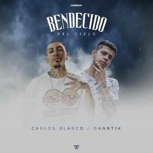 ดาวน์โหลดและฟังเพลง Bendecido del Cielo พร้อมเนื้อเพลงจาก Carlos Blanco