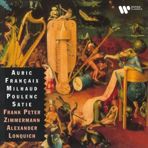 Frank Peter Zimmermann的專輯French Music for Violin and Piano: Auric, Françaix, Milhaud, Poulenc & Satie