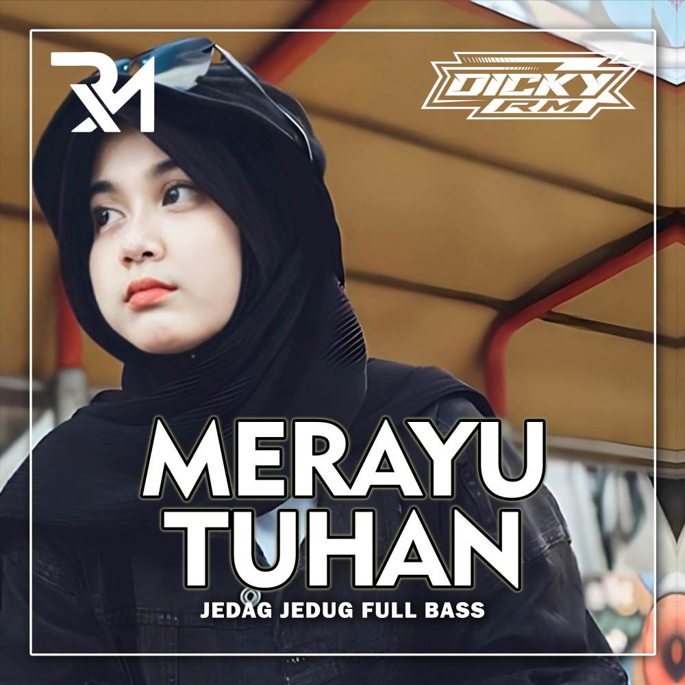 DJ Merayu Tuhan Jedag Jedug Full Bass