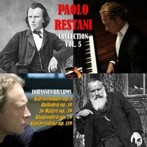 Album Paolo Restani Collection, Vol. 5: Restani plays Johannes Brahms from Paolo Restani