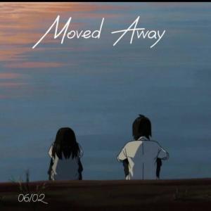 ดาวน์โหลดและฟังเพลง Moved Away (feat. Corbin Edfors) พร้อมเนื้อเพลงจาก AUSSIE