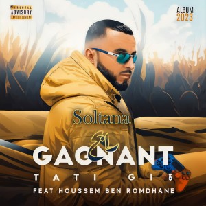 Listen to Soltana (Explicit) song with lyrics from Tati G13
