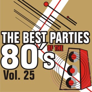 อัลบัม The Best Parties of the 80's - Vol. 25 ศิลปิน Yoyo International Orchestra