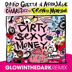 收聽David Guetta的Dirty Sexy Money (feat. Charli XCX & French Montana) (GLOWINTHEDARK Remix) (Explicit) (GLOWINTHEDARK Remix|Explicit)歌詞歌曲