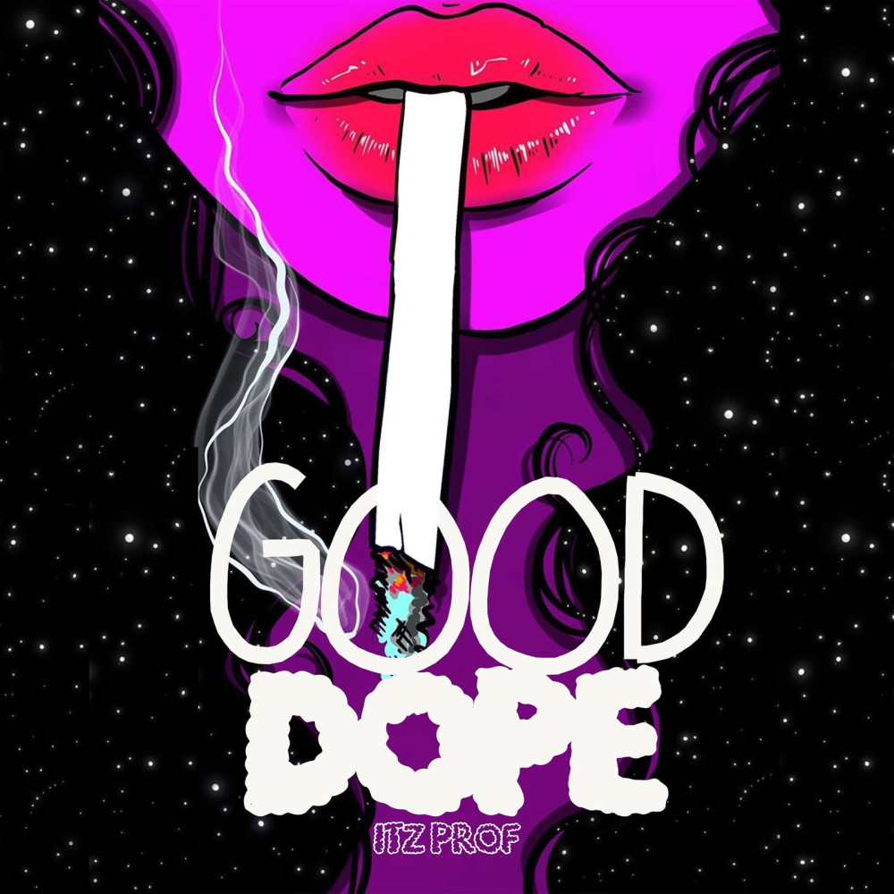 Good Dope (Explicit)