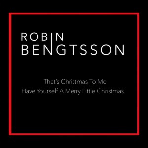 收聽Robin Bengtsson的That’s Christmas To Me歌詞歌曲