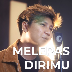 Album Melepas Dirimu from Tyok Satrio