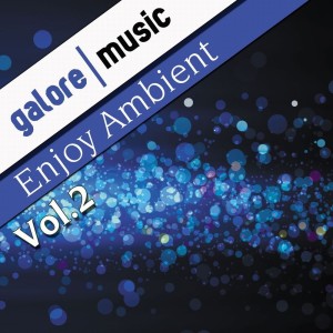 Various的专辑Enjoy Ambient, Vol. 2