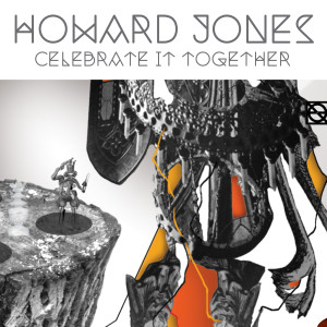 Album Celebrate It Together oleh Howard Jones