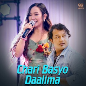 Listen to Chari Basyo Daalima song with lyrics from Melina Rai