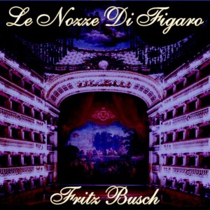 Album Le Nozze Di Figaro oleh Fritz Busch