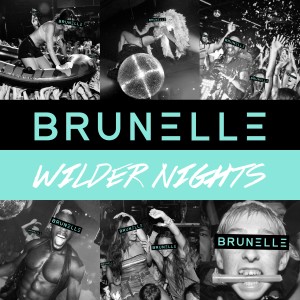Brunelle的專輯Wilder Nights