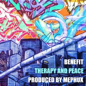 收聽Benefit的Therapy and Peace歌詞歌曲