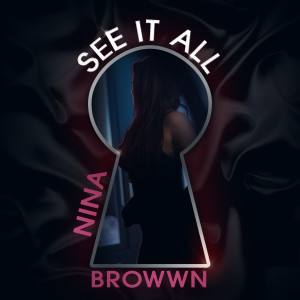 อัลบัม See It All ศิลปิน Nina Browwn