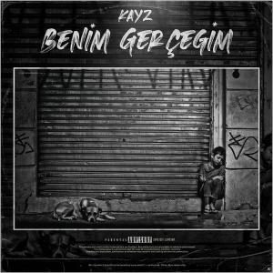 收听Kayz的Benim Gerçeğim歌词歌曲