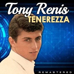 Tony Renis的專輯Tenerezza (Remastered)