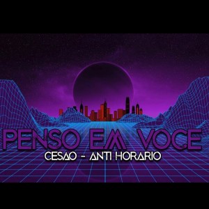 Cesao Mc的專輯Penso em Você