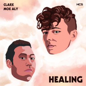 ดาวน์โหลดและฟังเพลง Healing พร้อมเนื้อเพลงจาก Clarx
