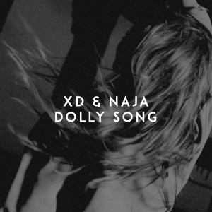 收聽Xd的Dolly Song歌詞歌曲