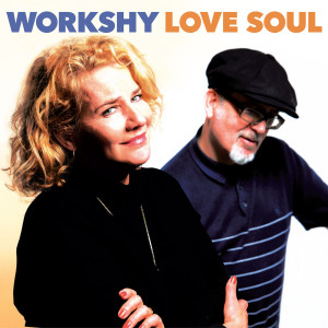 อัลบัม Love Soul ศิลปิน Workshy