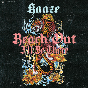 Kaaze的專輯Reach Out I’ll Be There