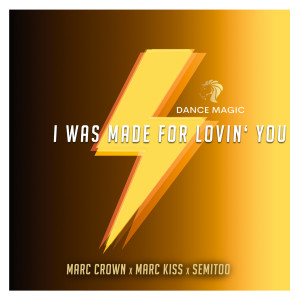 Album I Was Made For Lovin' You oleh Marc Kiss