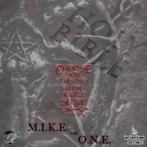 M.I.K.E.的專輯Choose This Day (feat. O.N.E.)