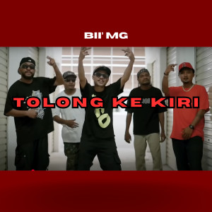 Listen to Tolong Ke Kiri (Explicit) song with lyrics from Bii' MG