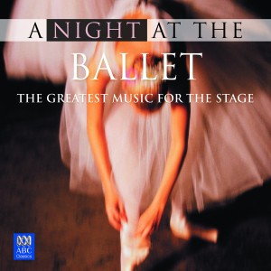 Various Artists的專輯A Night at the Ballet: The Greatest Music for the Stage