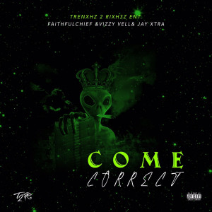 Album Come Correct (Explicit) from Jay X-tra