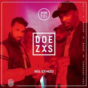 Dengarkan lagu Weil Ich muss (Explicit) nyanyian Doezis dengan lirik
