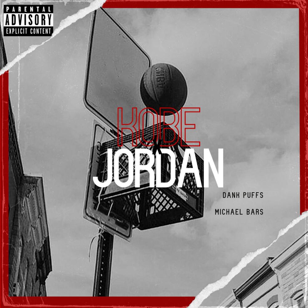Kobe x Jordan (feat. Michael Bars) (Explicit)