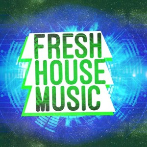 收聽Fresh House Music的Back on Track歌詞歌曲