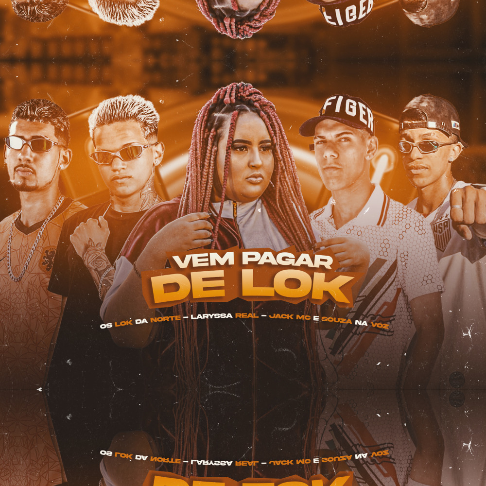 Vem Pagar de Lok (Explicit)