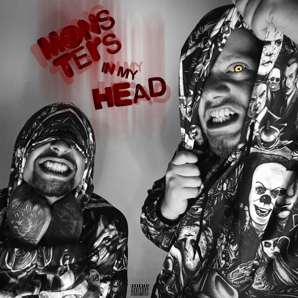 Monsters in My Head (Explicit)