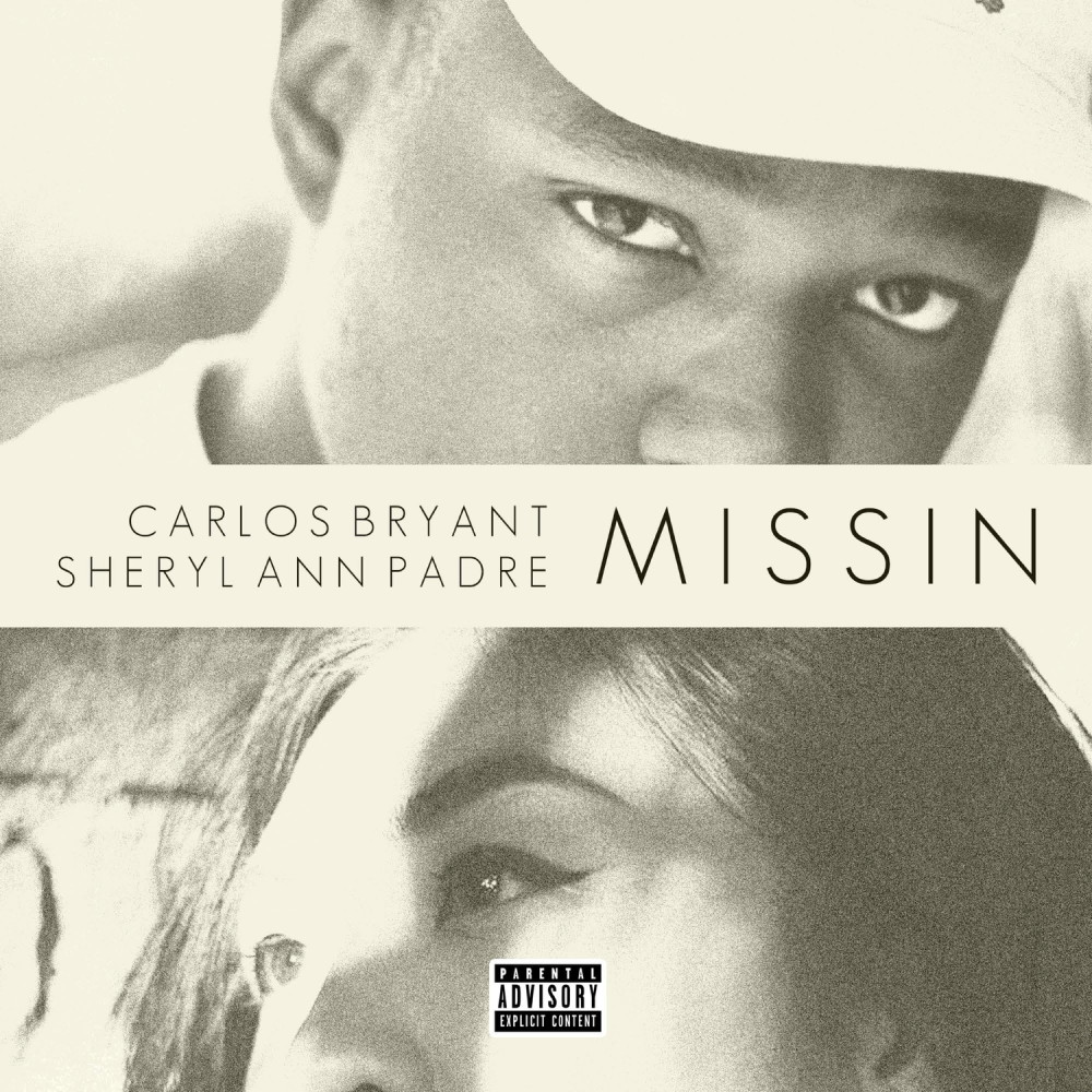 Missin (Explicit)